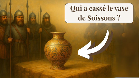 Qui a cassé le vase de Soissons ?
